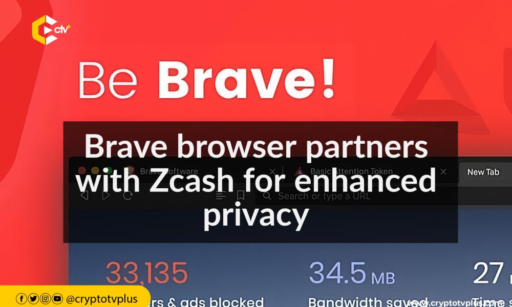 Brave browser partners with Zcash for enhanced privacy | CryptoTvplus