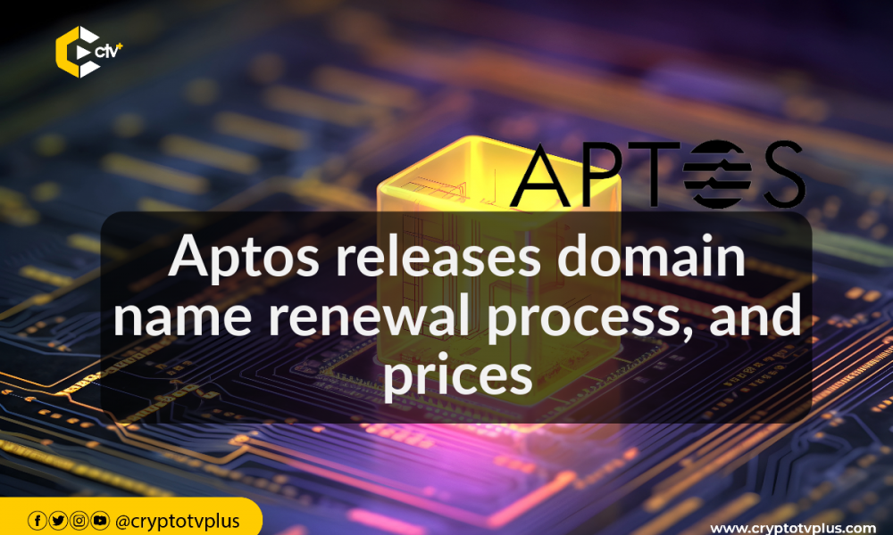 Aptos releases domain name renewal process, and prices | CryptoTvplus