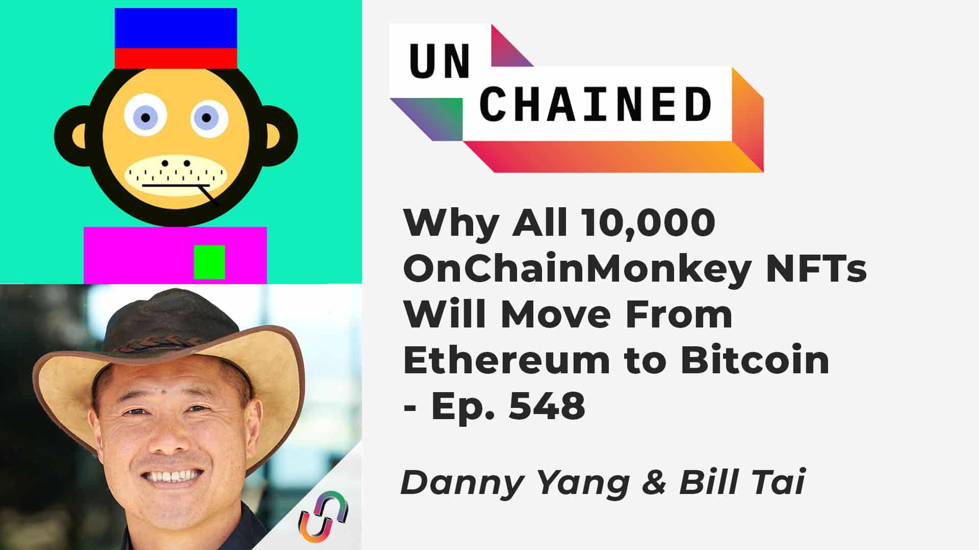 Why All 10,000 OnChainMonkey NFTs Will Move From Ethereum to Bitcoin