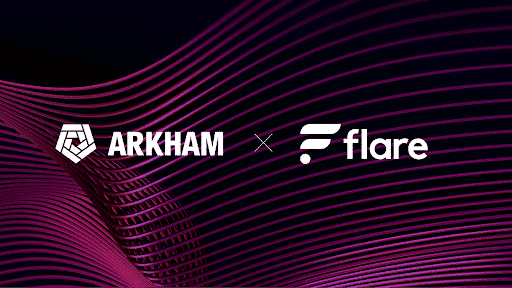 Flare Joins Arkham for Blockchain Data Access and Insights