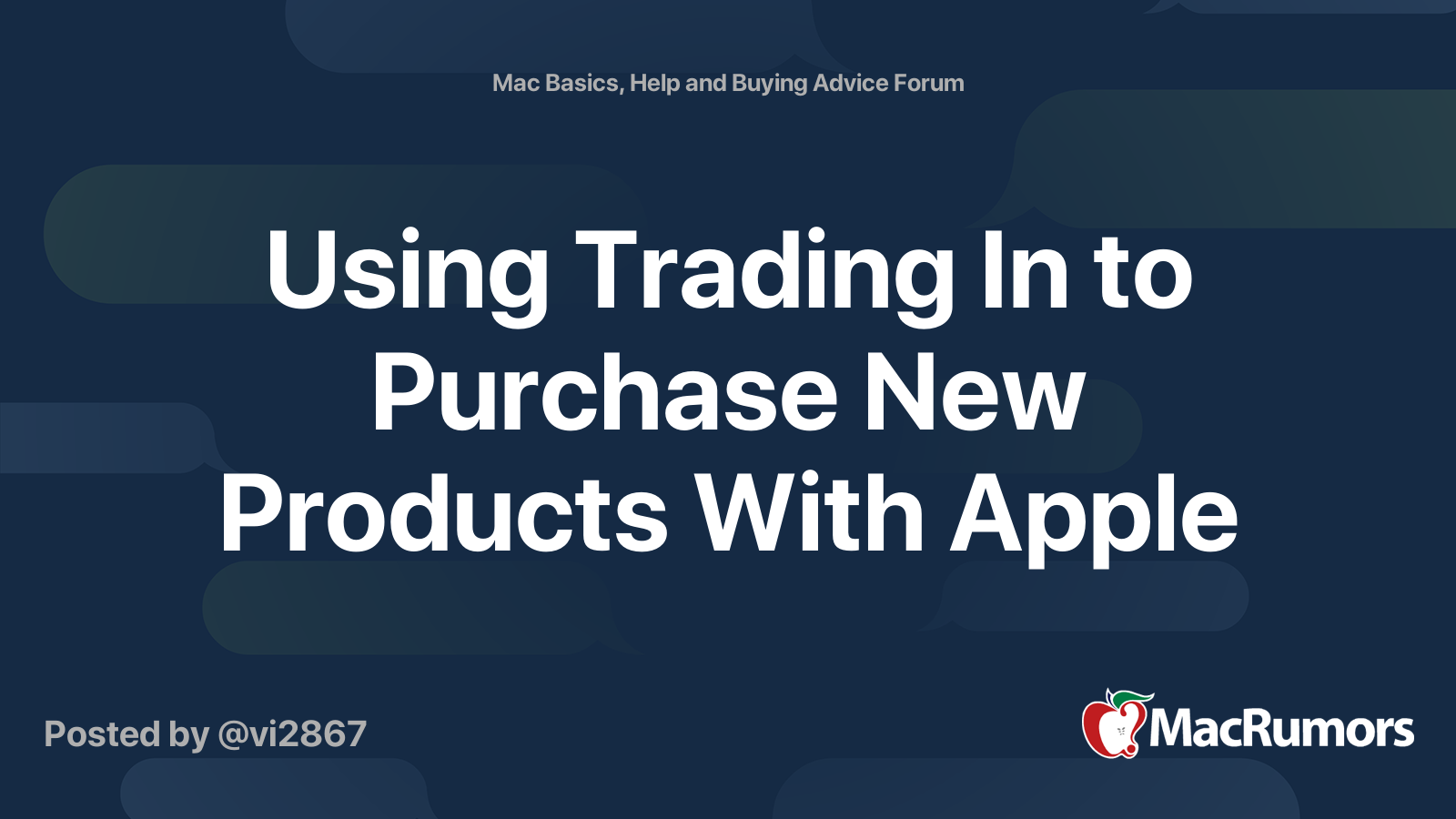 Using Trading In to Purchase New Products With Apple