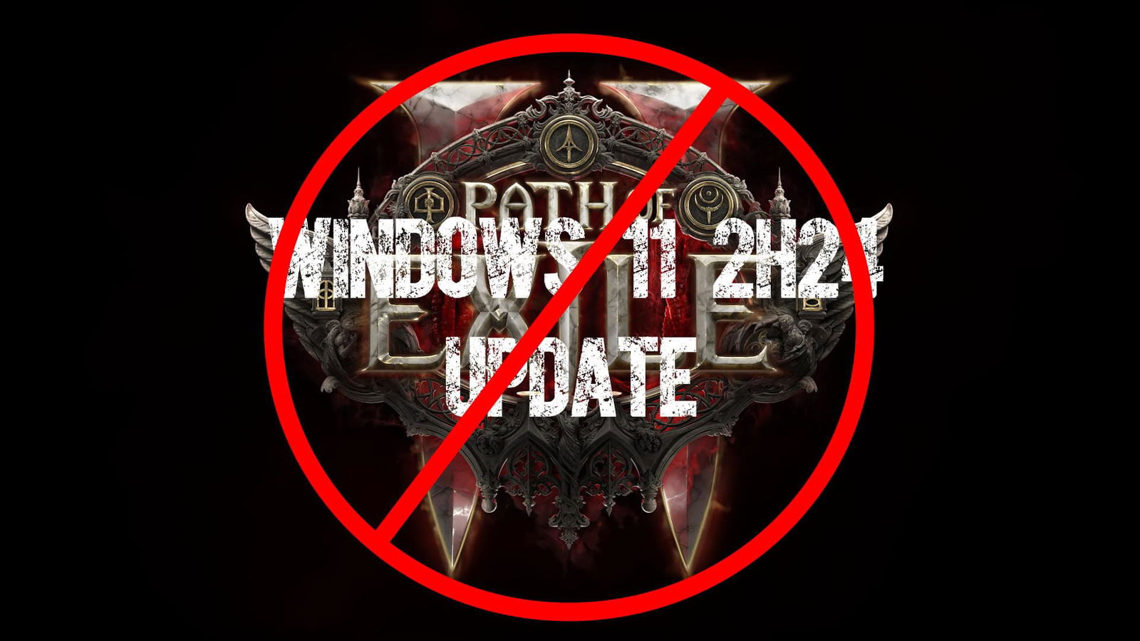 Windows 11 24H2 Update Is Causing Path of Exile 2 To Lock Up Your PC